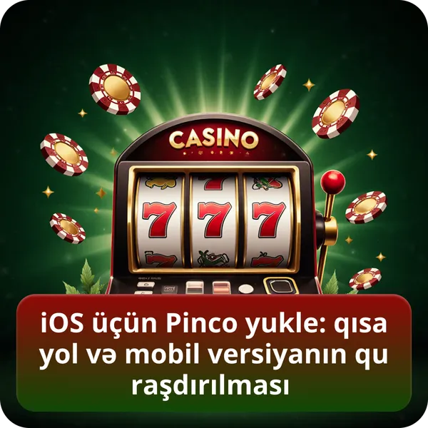 iOS üçün Pinco yukle: qısayol və mobil versiyanın quraşdırılması